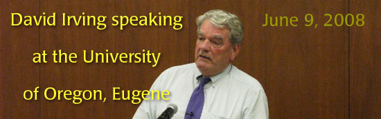 David Irving speaking at the Univ of Eugene Oregon